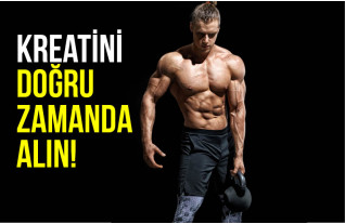 Kreatin Ne Zaman Kullanılır?